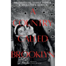 A Country Called Brooklyn: Blood Feuds, Family Honor & My Sister's Murder