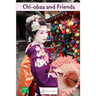 Chi-obaa and Friends