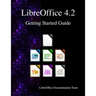 LibreOffice 4.2 Getting Started Guide