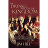 The Drinks Are on the Kingdom