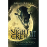 The Night Crew III: Hunting Ground