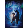 Existential Paradise