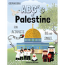 The ABC's of Palestine: Coloring Book for Activists Big and Small