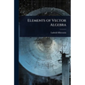 Elements of Vector Algebra