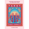 Tarot Cheat Formula: Discover Your Destiny in Three Easy Steps