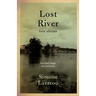 Lost River: Four Albums