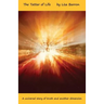 The Tatter of Life: A universal story of truth and another dimension