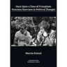 Once Upon a Time of Transition: Fourteen Exercises in Political Thought