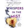 Whispers in the Mist
