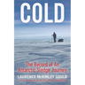 Cold: The Record of an Antarctic Sledge Journey