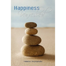 Happiness Unveiled