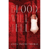 Blood Will Tell
