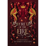 Secrets of the Fire
