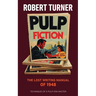 Pulp Fiction: The Lost Writing Manual of 1948