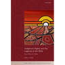 Indigenous Rights and the Legacies of the Bible: From Moses to Mabo