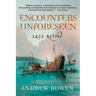 Encounters Unforeseen: 1492 Retold