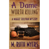 A Dame Worth Killing