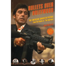 Bullets Over Hollywood: The American Gangster Picture from the Silents to "The Sopranos"