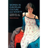 Women in European Culture and Society: Gender, Skill and Identity from 1700