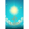 The Gift of Clarity: Walking in the will of God