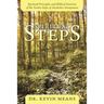 Spiritual Steps: Spiritual Principles and Biblical Doctrine of the Twelve Steps of Alcoholics Anonymous