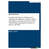Security and Internet of Things (IoT). Analysing the difference between Austria and India in consumer awareness of IoT Vulnerabilities, perception tow