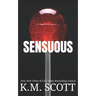 Sensuous