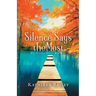 Silence Says the Most: An Olivia Penn Mystery