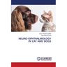 Neuro-Ophthalmology in Cat and Dogs