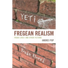 Fregean Realism: Frodo Lives! and Other Fictions