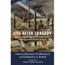 Life After Tragedy: Essays on Faith and the First World War Evoked by Geoffrey Studdert Kennedy