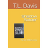Shadow Soldier: The J.D. Wilkes story