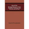 Diary Of The Besieged Resident In Paris: Reprinted From "The Daily News", With Several New Letters And Preface