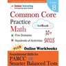 Common Core Practice - Grade 8 Math: Workbooks to Prepare for the Parcc or Smarter Balanced Test
