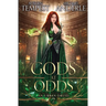Gods at Odds: Case Files of an Urban Druid Book 7