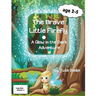 The Brave Little Firefly: A Glow in the dark