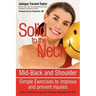 Solid to the Neck, Mid-Back and Shoulder: Simple Exercises to improve and prevent injuries