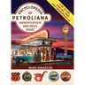Encyclopedia of Petroliana: Identification and Price Guide