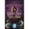 What Once Was Mine-A Twisted Tale
