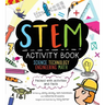 STEM Activity Book: Science Technology Engineering Math: Packed with Activities and Facts