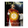 The Jesuits: The History and Legacy of the Catholic Church's Society of Jesus