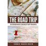 The Road Trip: An Entrepreneur's Journey of Self-Discovery