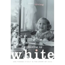 Waking Up White, and Finding Myself in the Story of Race