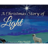 A Christmas Story of Light