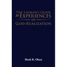 The Layman's Guide to Experiences in God-Realization
