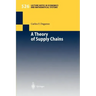 A Theory of Supply Chains