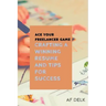 Ace Your Freelancer Game: Crafting a Winning Resume and Tips for Success