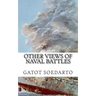 Other views of Naval Battles: Malay, Java Sea, Coral Sea, Midway, Bismarck Sea