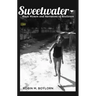 Sweetwater: Black Women and Narratives of Resilience