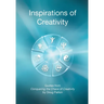 Inspirations of Creativity: Quotes from Conquering the Chaos of Creativity